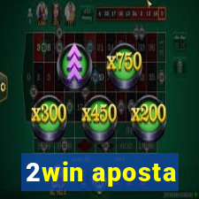 2win aposta